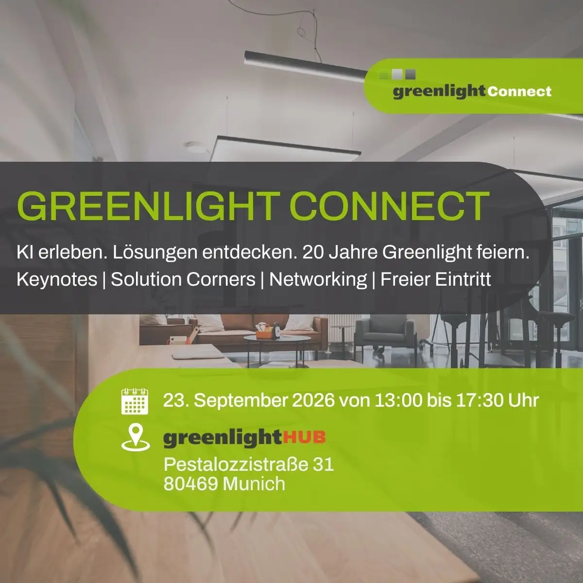Greenlight Connect 2026 im GreenlightHUB mit KI-Keynotes, Solution Corners, Networking und 20-jährigem Firmenjubiläum